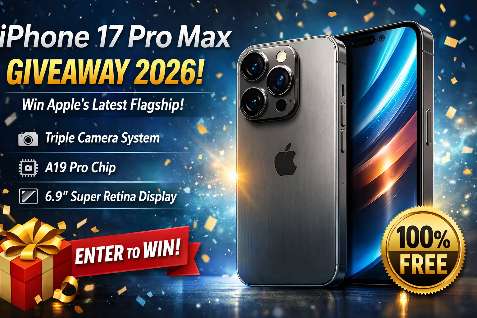 iPhone 17 Pro Max Giveaway 2026: Win Apple’s Latest Flagship Smartphone